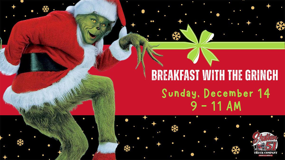 Breakfast with the Grinch at Station 51